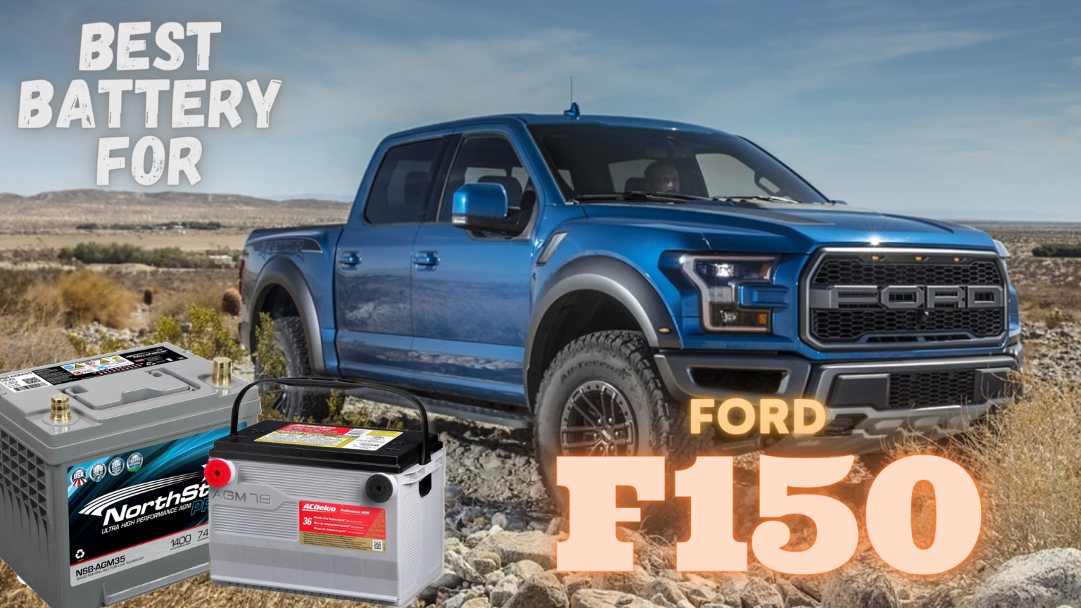 Best Battery For Ford F150 5 Top Picks! Battery Checks