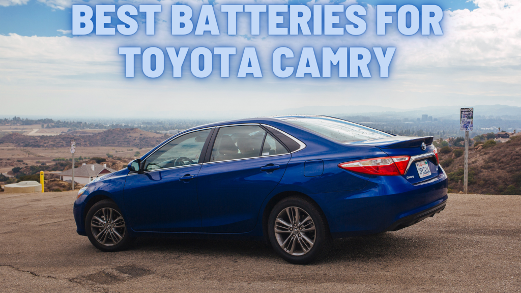 best battery for toyota camry