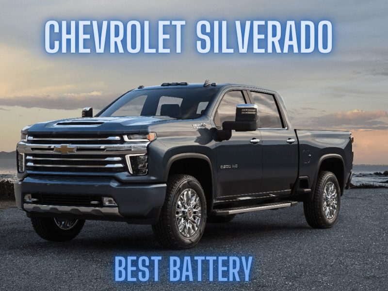 Best battery for Chevrolet Silverado
